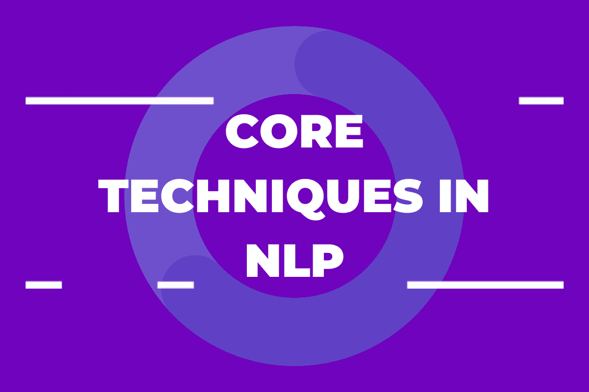 core techniques in natural language processing